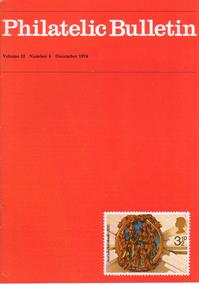 British Philatelic Bulletin Volume 12 Issue 4