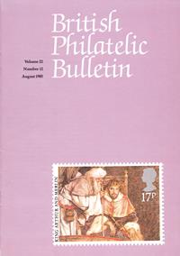 British Philatelic Bulletin Volume 22 Issue 12