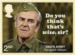 Dads Army 2nd Stamp (2018) Sergeant Wilson – Do you think that’s wise, sir?