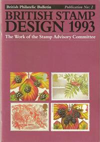 Philatelic Bulletin Publication No. 2 - British Stamp Design 1993