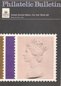Philatelic Bulletin Publication No.  - Interpex Souvenir Edition : New York March 1968